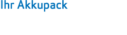 Ihr Akkupack