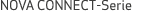NOVA CONNECT-Serie