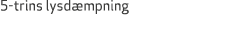 5 trins lysd mpning