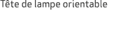 T te de lampe orientable