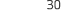 30