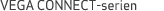 VEGA CONNECT serien
