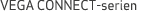 VEGA CONNECT serien