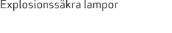 Explosionss kra lampor
