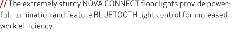 // The extremely sturdy NOVA CONNECT floodlights provide powerful illumination and feature BLUETOOTH light control fo...