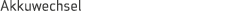Akkuwechsel