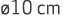  10 cm