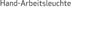 Hand Arbeitsleuchte