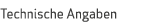 Technische Angaben