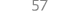 57