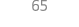 65