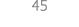 45