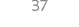 37