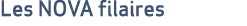 Les NOVA filaires