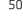 50