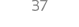37